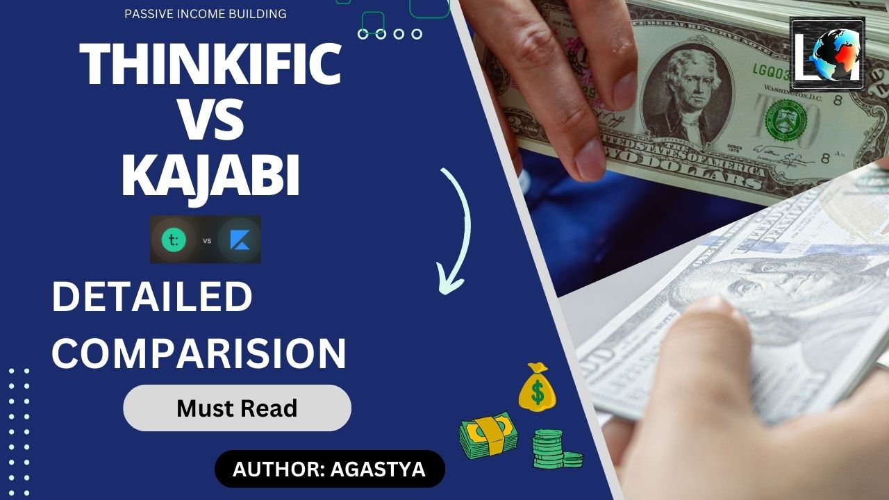 Thinkific vs Kajabi - Passive Income Building | Labels Digital