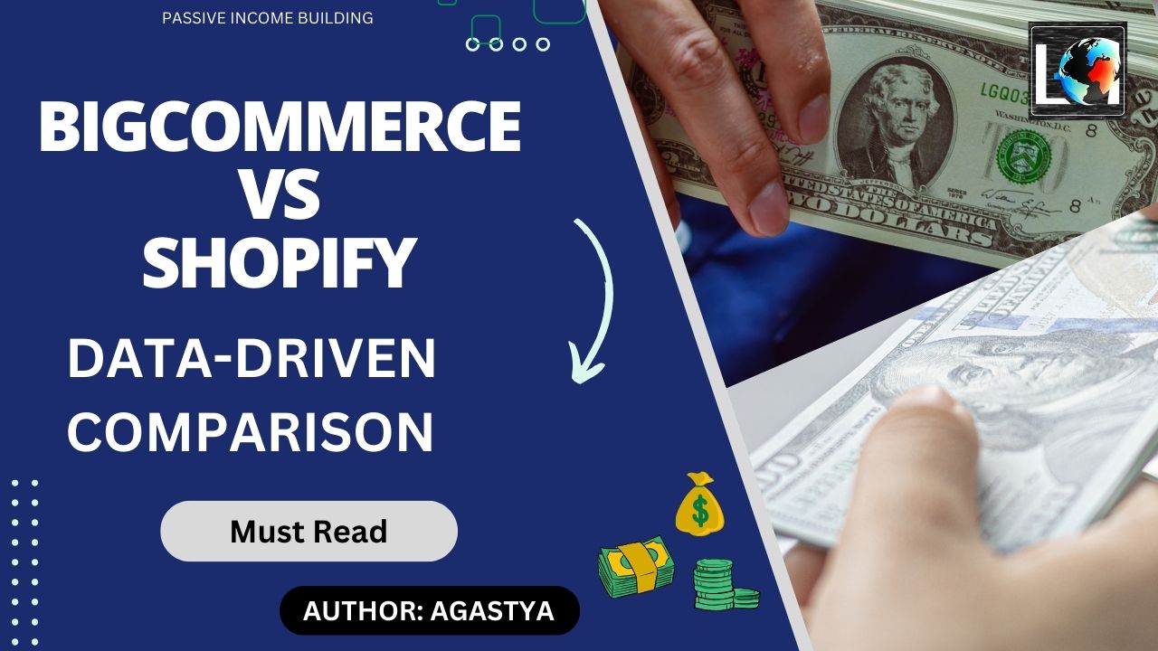 BigCommerce vs Shopify in 2025 | Passive Income Building by Labels Digital